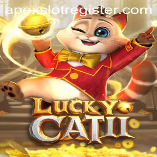 Unveiling LuckyCatII: An Exciting Journey Through the World of Apexslot